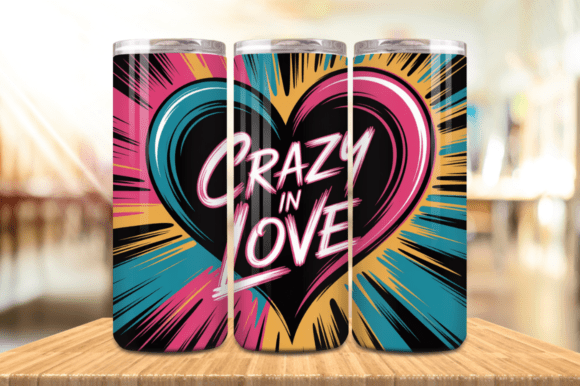 Crazy in Love Tumbler Wrap, 20oz Skinny