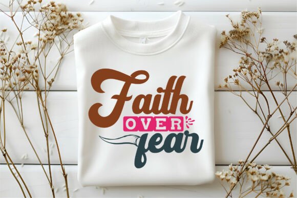 Faith over Fear SVG – Ready to Print & Customize
