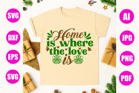 Home is Where the Love is