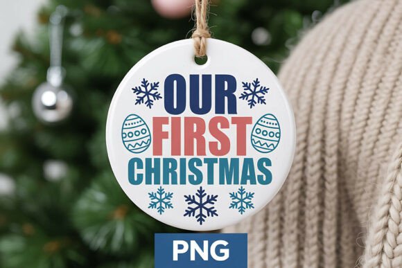 Our First Christmas PNG